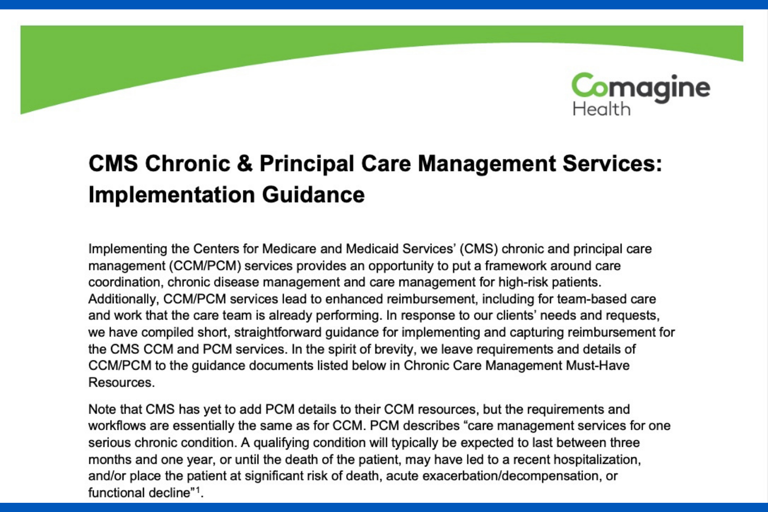 Comagine Health Chronic & Principle Care Management Implementation