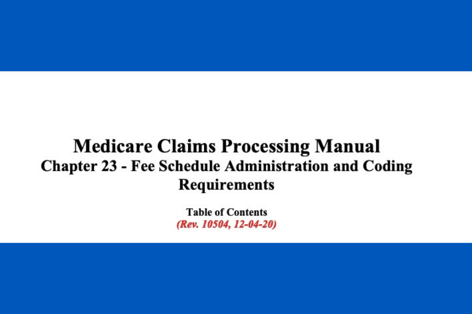 Medicare Claims Processing Manual Action ON Arthritis